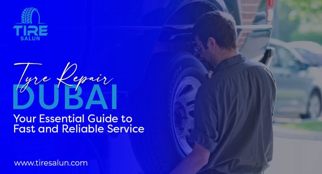 Tyre Repair Dubai