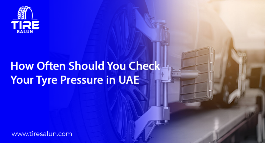 Tyre Pressure Check UAE