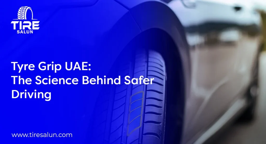 Tyre Grip UAE