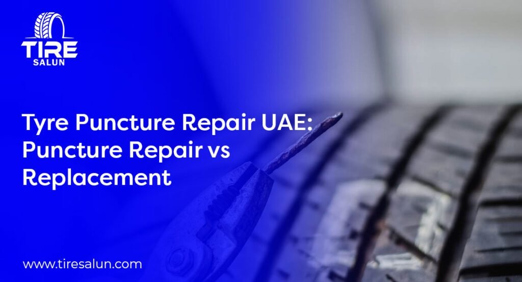 Tyre Puncture Repair UAE
