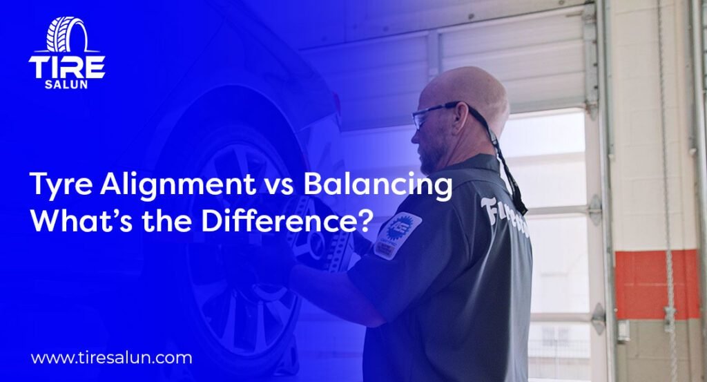 Tyre Alignment vs Balancing